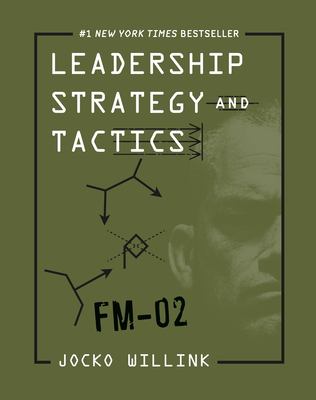 Leadership strategy and tactics : field manual cover image