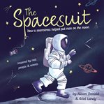 The spacesuit: how a seamstress helped put man on the moon cover image cdn