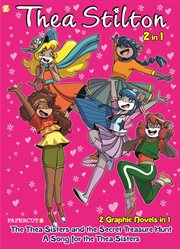 Thea Stilton 3-in-1. Volume 1, Catching the giant wave, the secret of the waterfall in the woods, Mystery at sea. cover image cdn