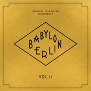 Babylon berlin (original television soundtrack, vol. ii) cover image cdn