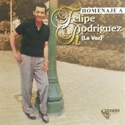 Homenaje a felipe rodriguez (la voz) cover image cdn