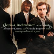 Rachmaninov & chopin : cello sonatas cover image cdn