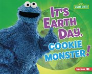 It's Earth Day, Cookie Monster! cover image cdn