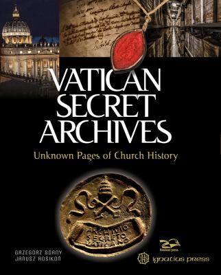 Vatican secret archives : unknown pages of church history cover image