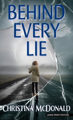 Behind every lie cover image