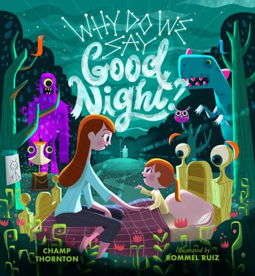 Why do we say Good Night? cover image