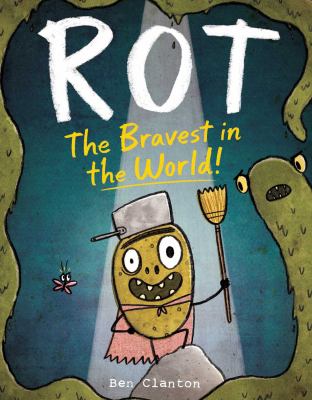 Rot, the bravest in the world! cover image