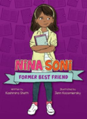 Nina Soni, former best friend cover image