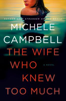 The wife who knew too much  cover image cdn