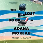 The lost book of Adana Moreau cover image cdn