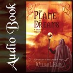 The plane of dreams : a tale of the Lands of Hope cover image cdn