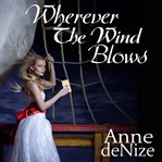 Wherever the wind blows. A New Zealand historical romance cover image cdn