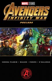 Marvel's avengers: infinity war prelude. Issue 1-2 cover image cdn