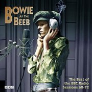 Bowie at the Beeb : the best of the BBC radio sessions 68-72 cover image cdn