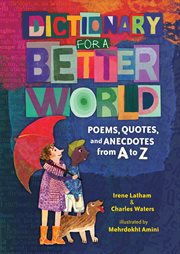 Dictionary for a better world. Poems, Quotes, and Anecdotes from A to Z cover image cdn