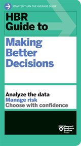 Hbr guide to making better decisions cover image cdn