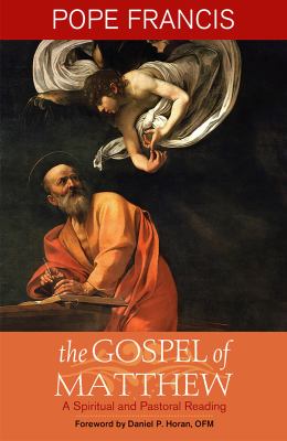 The Gospel of Matthew : a spiritual and pastoral reading cover image