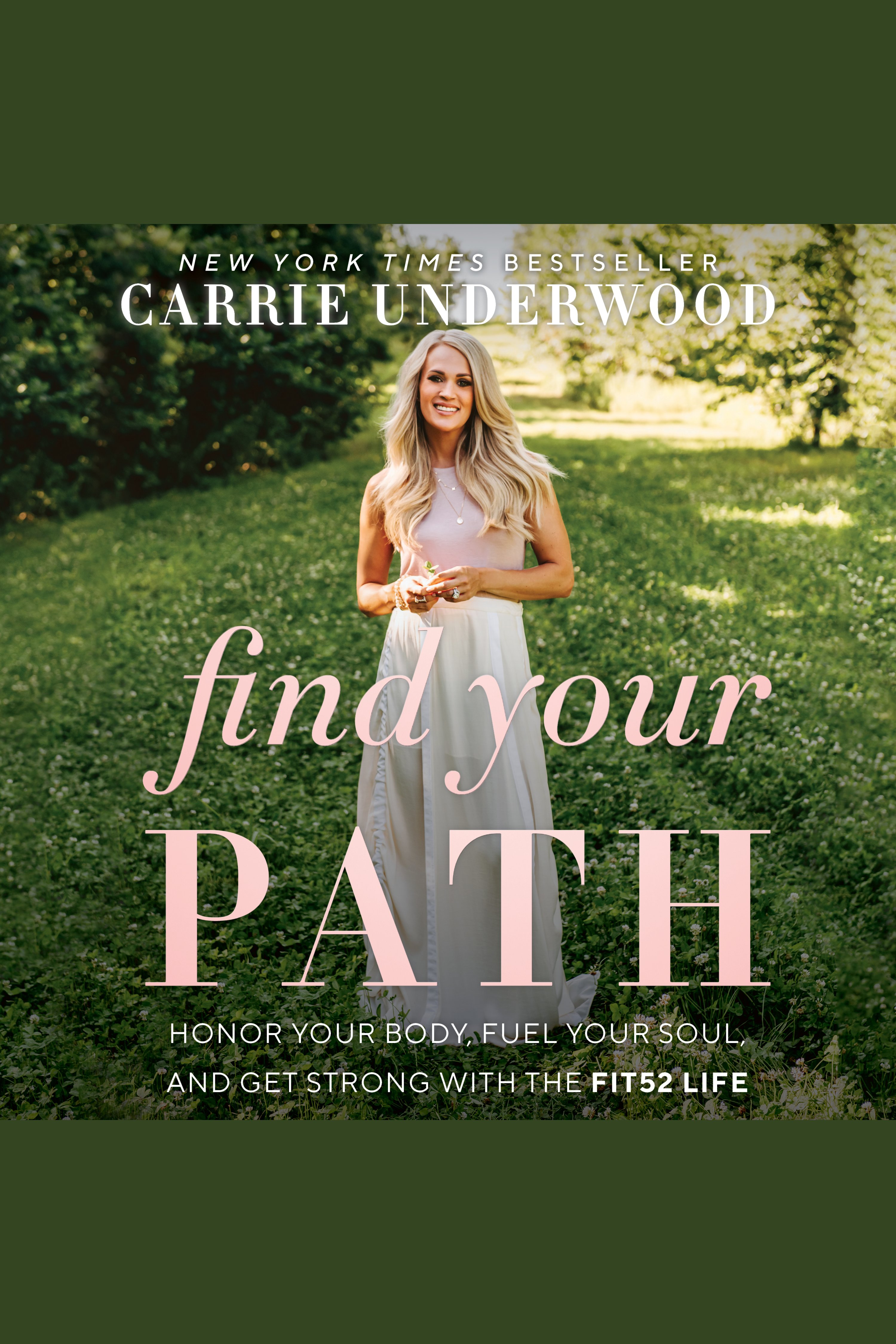 Find your path honor your body, fuel your soul, and get strong with the Fit52 life cover image cdn