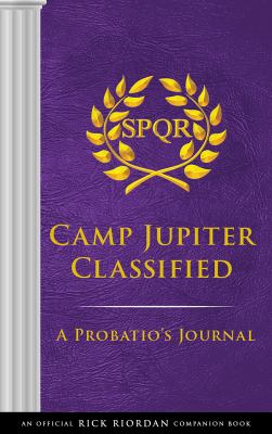 Camp Jupiter classified : a probatio's journal cover image