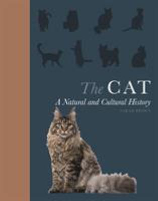 The cat : a natural and cultural history cover image