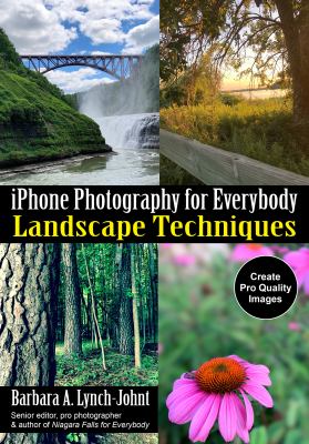 iPhone photography for everybody : landscape techniques cover image
