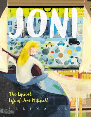 Joni : the lyrical life of Joni Mitchell cover image