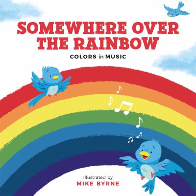 Somewhere over the rainbow : colors in music cover image
