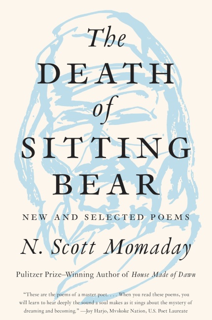 The Death of Sitting Bear New and Selected Poems cover image cdn