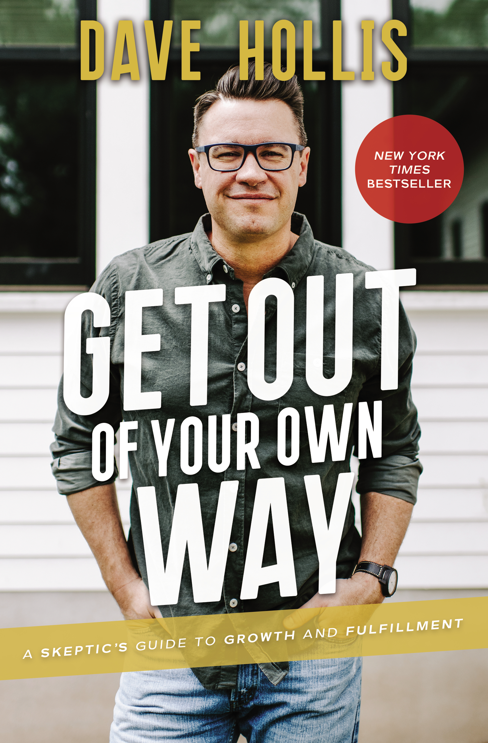 Get Out of Your Own Way A Skeptic’s Guide to Growth and Fulfillment cover image cdn