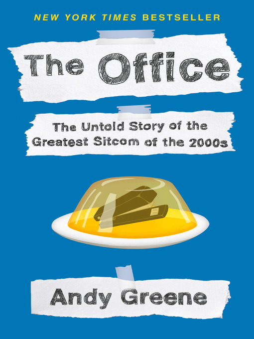 The office : the untold story of the greatest sitcom of the 2000s cover image