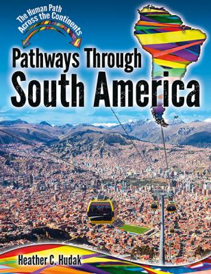 Pathways through South America  cover image cdn