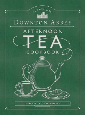 The official Downton Abbey afternoon tea cookbook cover image