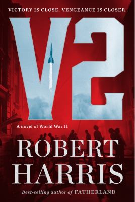 V2 : a novel of World War II cover image