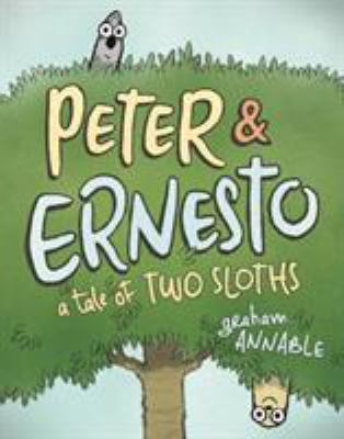 Peter & Ernesto. A tale of two sloths  cover image cdn
