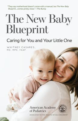 The new baby blueprint : caring for you and your little one cover image