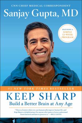 Keep sharp : build a better brain at any age cover image