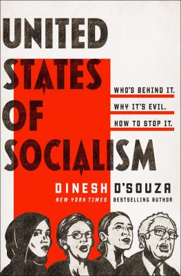 United States of socialism : Who's behind it. Why it's evil. How to stop it cover image
