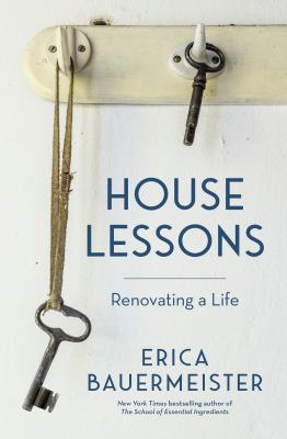 House lessons : renovating a life cover image