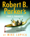 Robert B. Parker's Fool's Paradise cover image