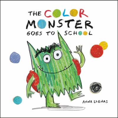The Color Monster goes to school cover image