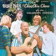 Burl ives chim chim cheree and other children's choices cover image cdn