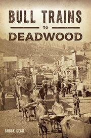 Bull trains to deadwood cover image cdn