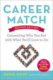 Career match. Connecting Who You Are with What You'll Love to Do cover image cdn