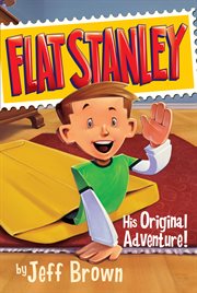 Flat stanley: his original adventure! cover image cdn