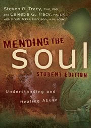 Mending the soul. Understanding and Healing Abuse cover image cdn