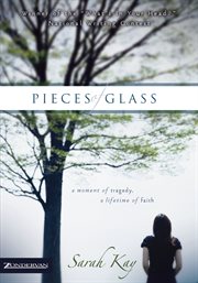 Pieces of glass. A Moment of Tragedy, a Lifetime of Faith cover image cdn