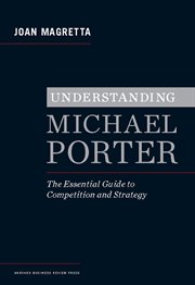 Understanding michael porter. The Essential Guide to Competition and Strategy cover image cdn