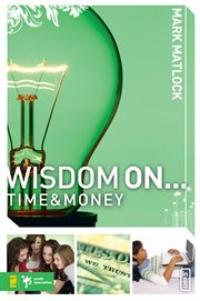 Wisdom on ... time and money cover image cdn