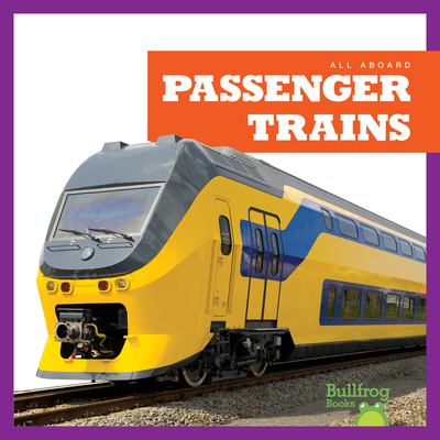 Passenger trains : all aboard cover image