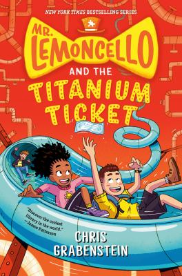 Mr. Lemoncello and the titanium ticket cover image
